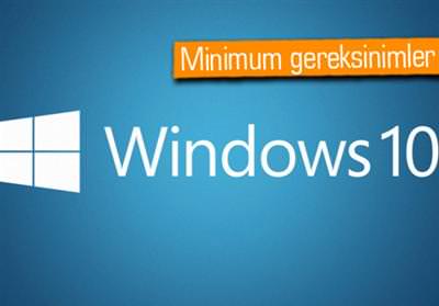 windows10-minimum-sistem-gereksinimleri