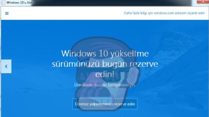 Windows 10 Yükseltme ve Rezervasyon